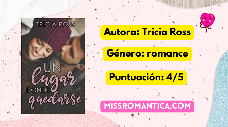 Un lugar donde quedarse opinión