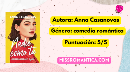 opinión de nadie como tú de anna casonovas