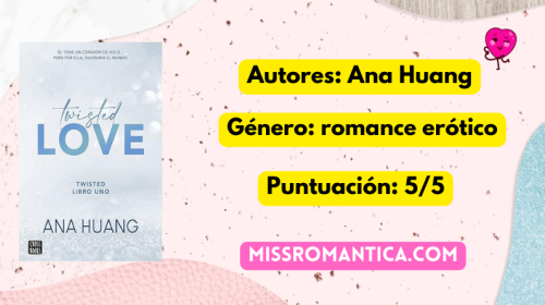 Reseña de Twisted Love