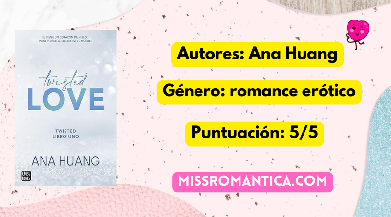 Reseña de Twisted Love