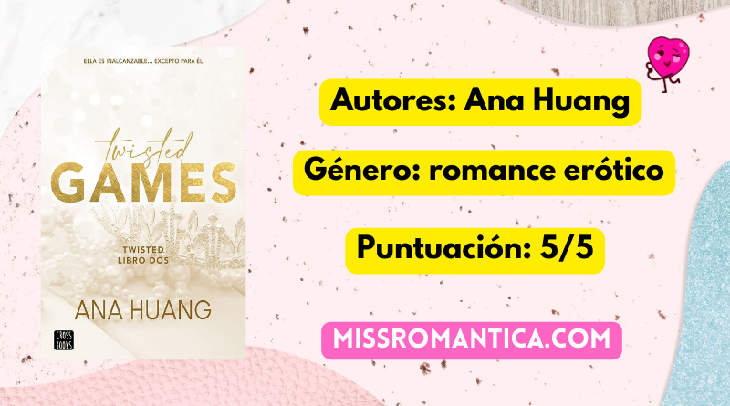opinión personal de Twisted Games de Ana Huang
