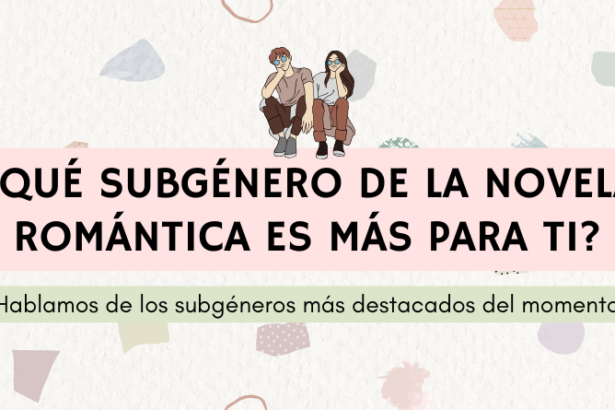 qué subgénero de la novela romántica es más para ti