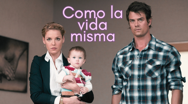 como la vida misma reseña