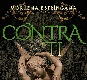 Contra ti: becados y dioses 2 biblioteca