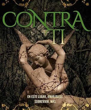 Contra ti: becados y dioses 2 biblioteca