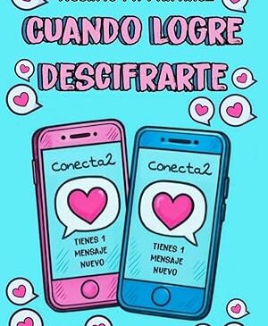 Cuando logre descifrarte biblioteca