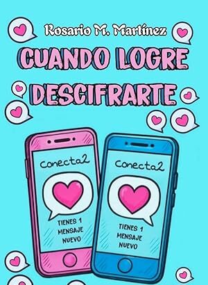 Cuando logre descifrarte biblioteca