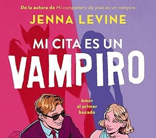Mi cita es un vampiro biblioteca