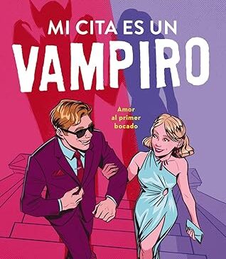 Mi cita es un vampiro biblioteca
