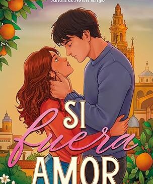 Si fuera amor biblioteca