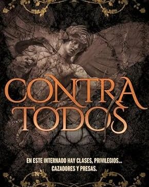 Contra todos: becados y dioses 1 biblioteca