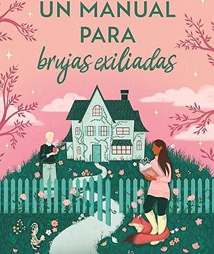 Un manual para brujas exiliadas biblioteca