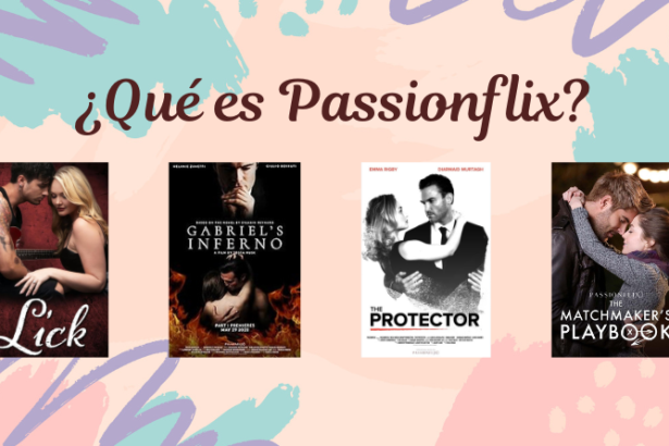 Qué es Passionflix y por qué merece la pena