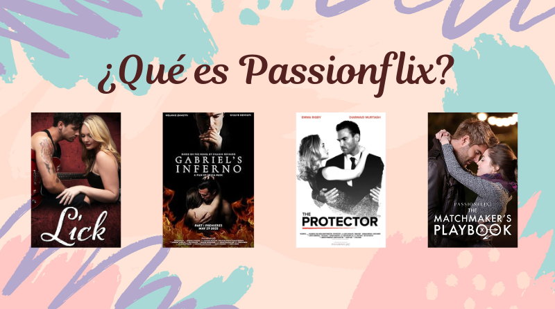 Qué es Passionflix y por qué merece la pena