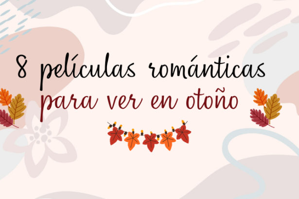 películas románticas para ver en otoño