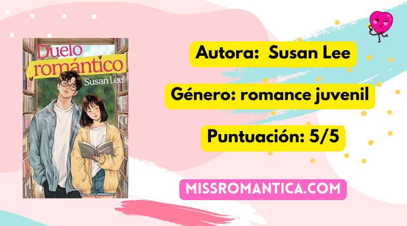 Reseña de Duelo romántico de Susan Lee
